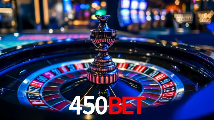 Explore as vantagens do 450BET: serviço profissional e confiabilidade
